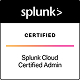 Badge Splunk - Cloud Certified Admin 1